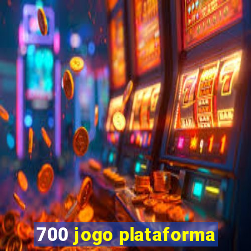 700 jogo plataforma